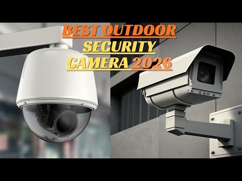 Best Smart Outdoor Security Camera Worth Buying This Year [Top 6 You Should Consider]