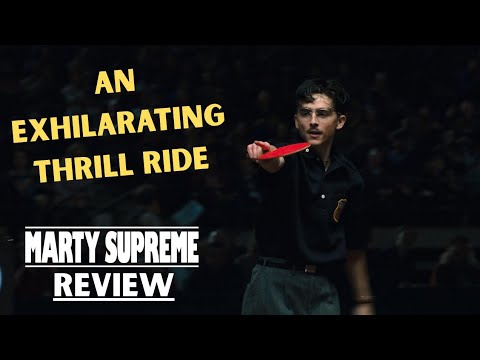 This Is What Films Should Aspire To Be - Marty Supreme Review