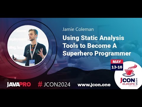 Using Static Analysis Tools to Become A Superhero Programmer | Jamie Coleman (EN)