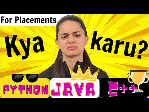 Java or C++ or Python | Which language is best for Placements?