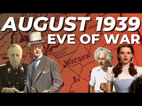 August 1939: Eve of War