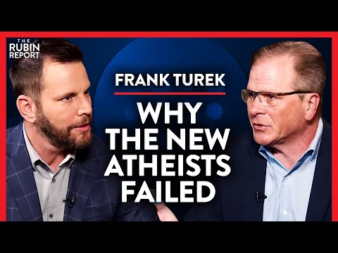 Prominent New Atheist Wakes Up to His Main Error | Frank Turek | SPIRITUALITY | Rubin Report