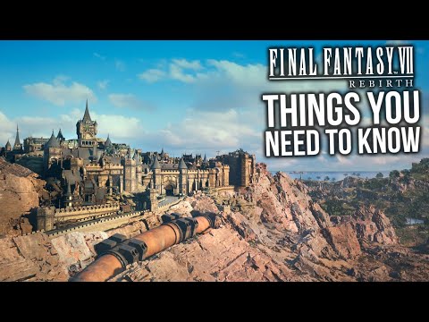 Final Fantasy 7 Rebirth: 10 Things You NEED TO KNOW