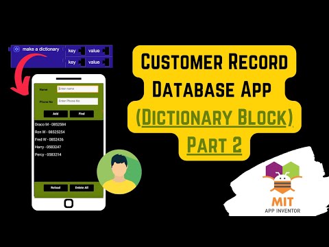 Customer Record App - Part 2 | Dictionary blocks in MIT App Inventor