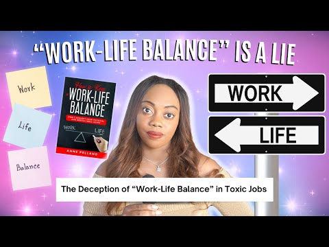 "Work-Life Balance" is a Scam