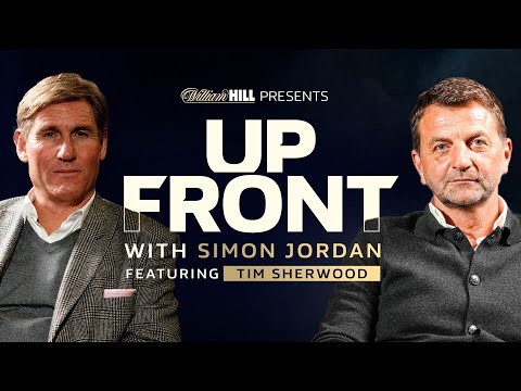 "Levy didn’t want me to pick Kane” ⚽ Tim Sherwood | Up Front