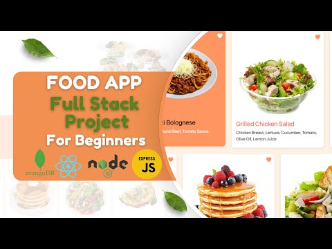 Build a Full Stack Food App with MERN Stack | MongoDB, Express, React, Node.js Tutorial