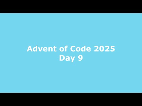 Advent of Code 2025 Day 9