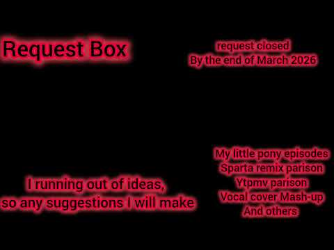 Request Box (OPEN)