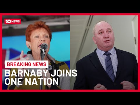 Barnaby Joyce Confirms Move To Join Pauline Hanson At One Nation | 10 News