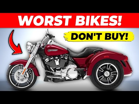 15 WORST Motorcycles Only STUPID People Buy!