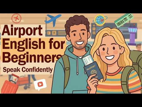Speak English at the Airport | Real Conversations Made Easy | English Podcast ! ✈