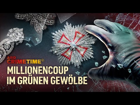 Millionencoup im Grünen Gewölbe | ARD Crime Time | Folge 1