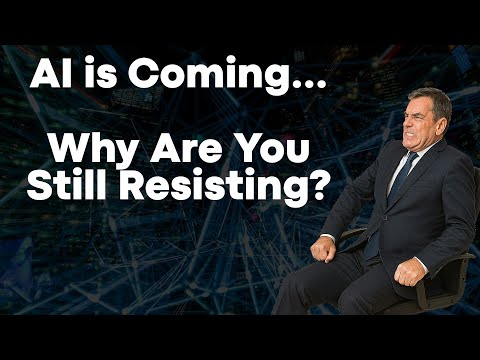 Resistance to Change - In a World Where AI is Inevitable