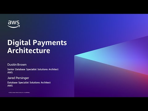 Digital Payments Architecture and Implementation with AWS Open Source Databases - AWS