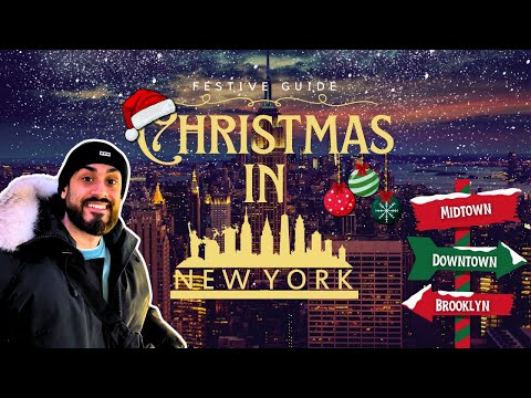 The Festive Guide to Christmas in New York City 2025!