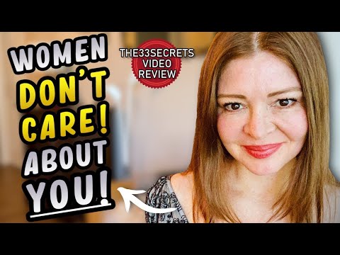 Women Don't Care About You....( RED PILL ) 33 Secrets Video Review