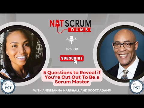 What Does It Take To Be a Scrum Master? Ask Yourself These 5 Questions!