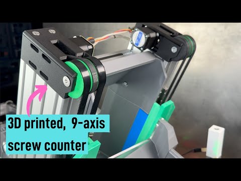 9 axis fastener counting - 3d printed automation #011