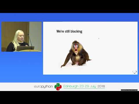 Lynn Root - asyncio in Practice: We Did It Wrong