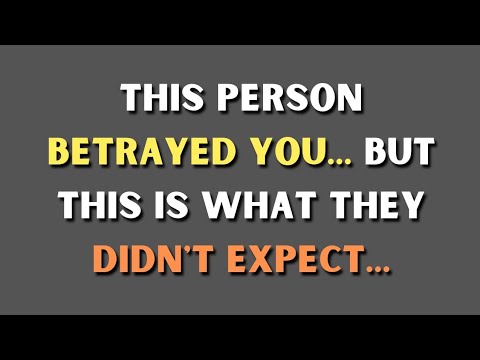 They Betrayed You… But This Is What They Didn’t Expect... |  Psychology Facts