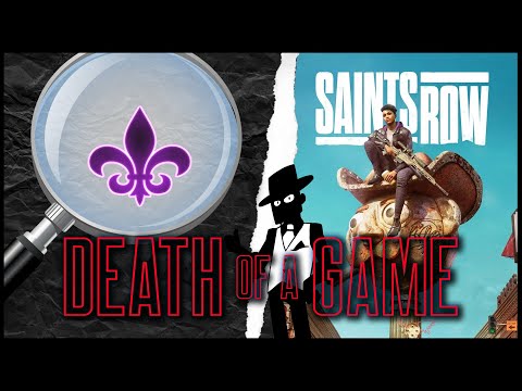 Death of a Game: Saints Row 2022 (or...maybe the whole series?)