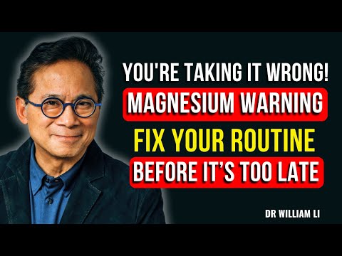 STOP Taking MAGNESIUM GLYCINATE if You’re Making These Mistakes | Dr. William Li