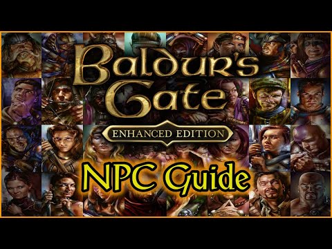 The Baldur's Gate Enhanced Edition NPC Guide