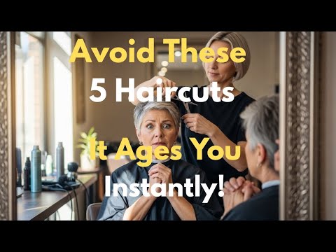 The Worst Haircuts After 50:Avoid Them! | women’s fashion 2026