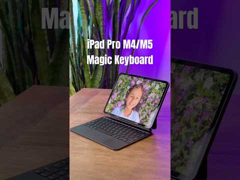 iPad Pro M4/M5 Magic Keyboard
