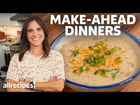 5 Easy Make-Ahead Dinners for Busy Weeks | Allrecipes