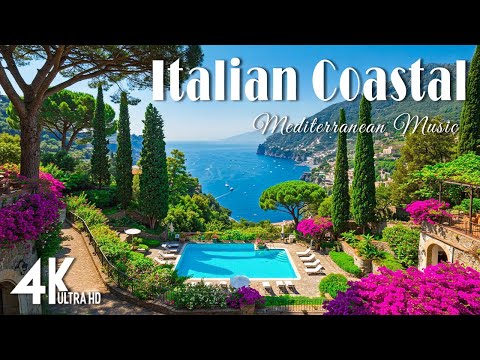 🌊 Italian Coastal Serenity 🇮🇹 Relaxing Amalfi Coast & Lake Como Ambience in 4K🎶 Mediterranean Music🎶
