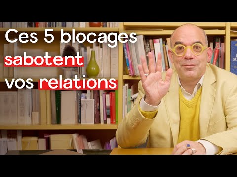 Les 5 blocages relationnels les plus courants (et comment s'en libérer) - 1h de conférence offerte
