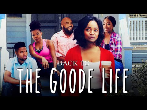 Back to the Goode Life | Hilarious Comedy Movie | Kyla Pratt, London Brown, Sir Brodie