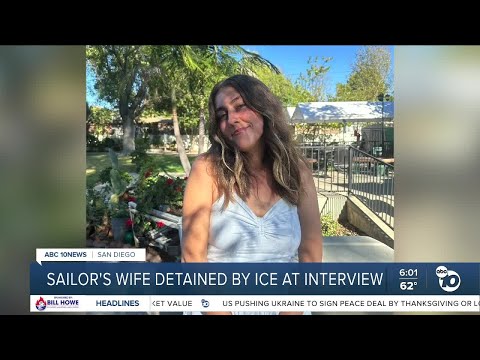 Navy wife detained by ICE during green card interview