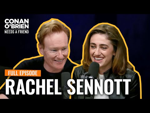 Rachel Sennott (FULL EPISODE) | Conan O'Brien Needs A Friend