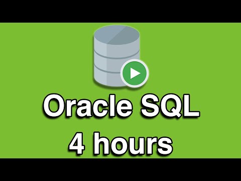 Oracle SQL All-in-One Quick Start Tutorial Series (4 HOURS!)