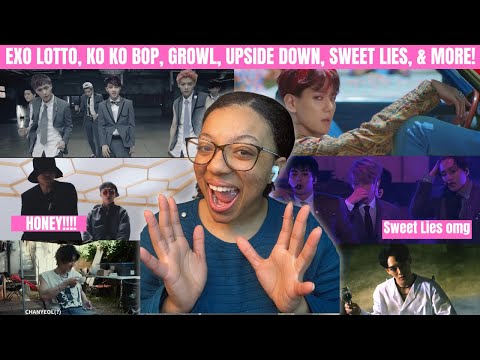 EXO LOTTO, GROWL, KO KO BOP, SWEET LIES, UPSIDE DOWN, HONEY, LIT, & ELECTRIC KISS REACTION!