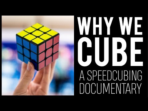 Why We Cube | A Speedcubing Documentary