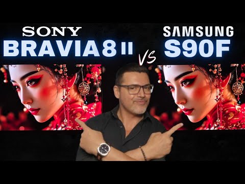 SONY BRAVIA 8 II VS SAMSUNG S90F QD-OLED BATTLE!