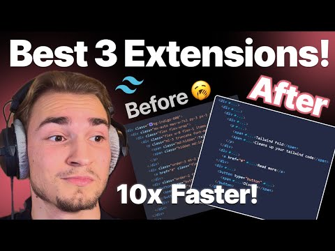 3 Must-Have VS Code Extensions for Tailwind CSS