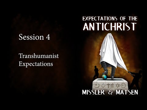 Expectations of the Antichrist - Session 4 - Chuck Missler
