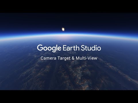 Google Earth Studio - Camera Target & Multi-View