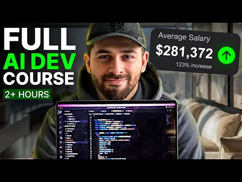 Become a $120k+ AI Developer in 2025 (Free Course, 2+ Hours)