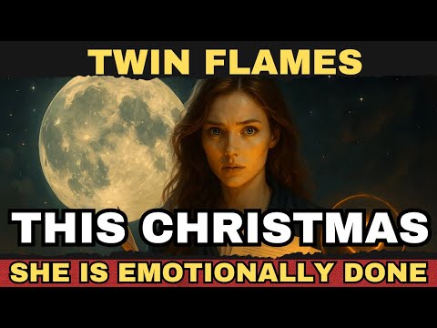 ✨Twin Flames: Why the Divine Feminine Feels Emotionally Done on Christmas?✨