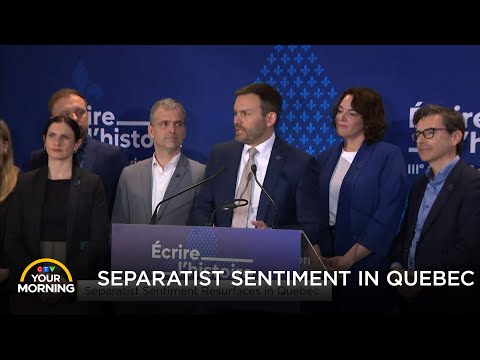 Separatist Sentiment Resurfaces | Your Morning