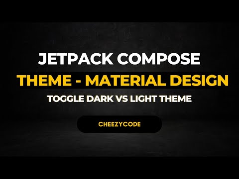 Jetpack Compose - Theme | Customizing Colors & Typography in Themes | CheezyCode Hindi