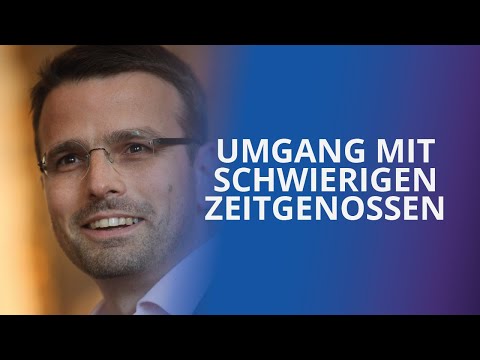 So gehe ich mit schwierigen Menschen um! (Raphael Bonelli)