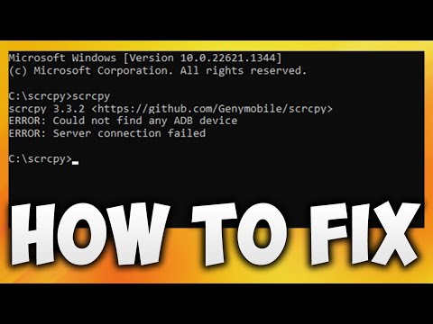 How to Fix SCRCPY ERROR: Could Not Find Any ADB Device - SCRCPY ERROR: Server Connection Failed