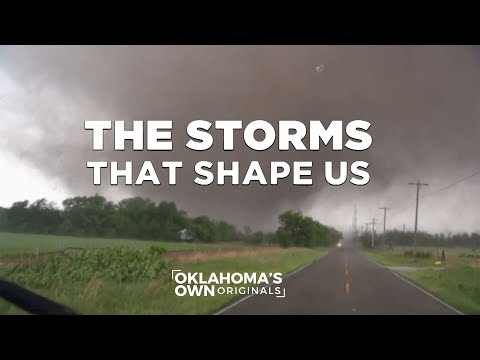 The Storms That Shape Us | Oklahoma's Own Original